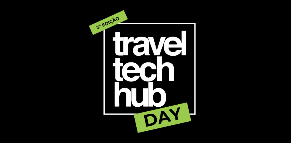 Travel Tech Hub Day 3a Edição — Inscreva-se